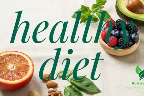 Healthy Diet: A Complete Guide to Healthy Eating